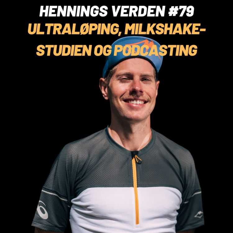 cover art for #79 Hans Kristian Smedsrød: Ultraløping, Milkshake-studien og Podcasting