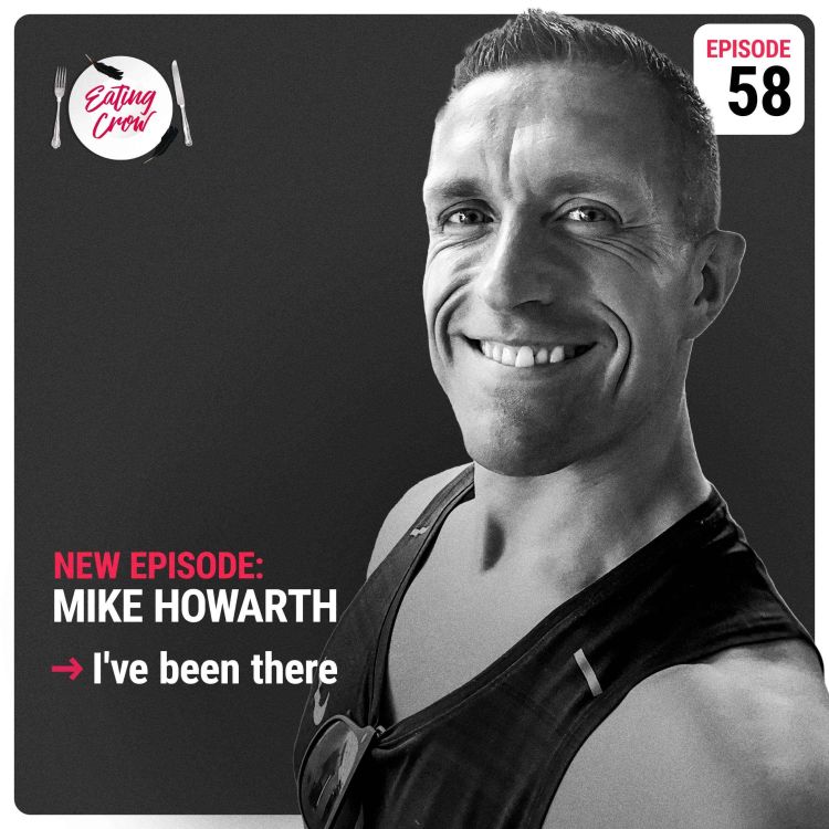 cover art for Episode 58: Mike Howarth