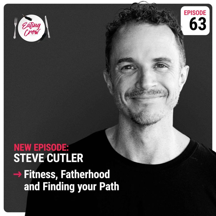 cover art for Episode 63: Steve Cutler