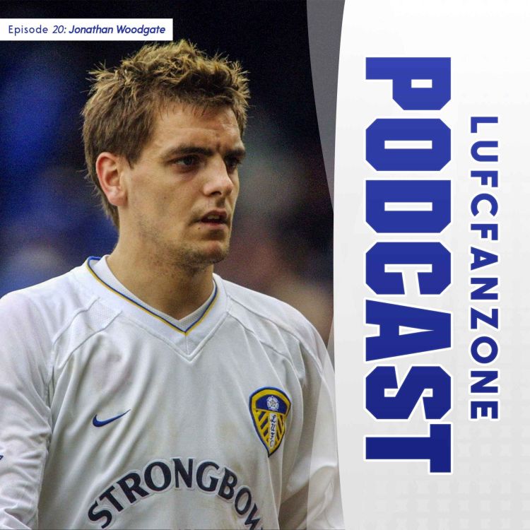 cover art for #20 Jonathan Woodgate (1/2)