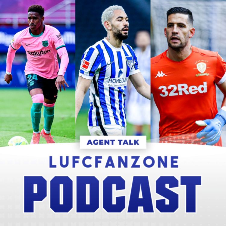 cover art for LUFCFANZONE Agent Talk | July 11th