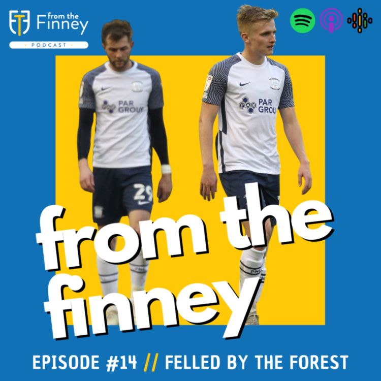 cover art for Episode #14 // Felled by the Forest // From the Finney Podcast