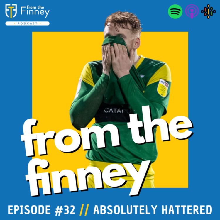 cover art for Episode #32 // Absolutely Hattered // From the Finney Podcast