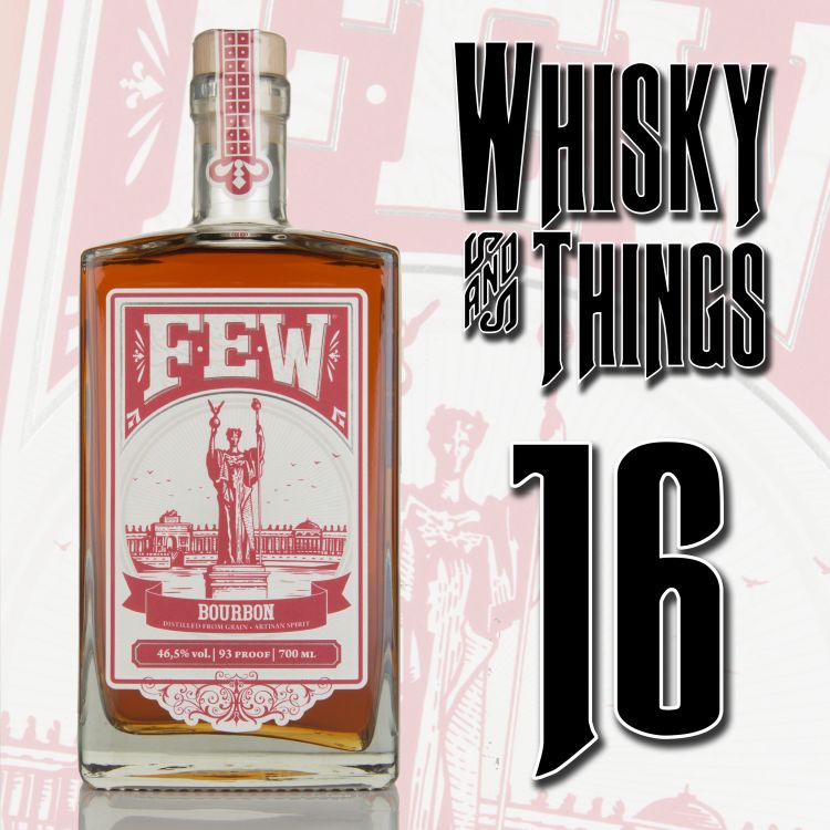 cover art for EP16 DARREN RAMSAY - F.E.W. Spirits - Illinois Bourbon Whiskey