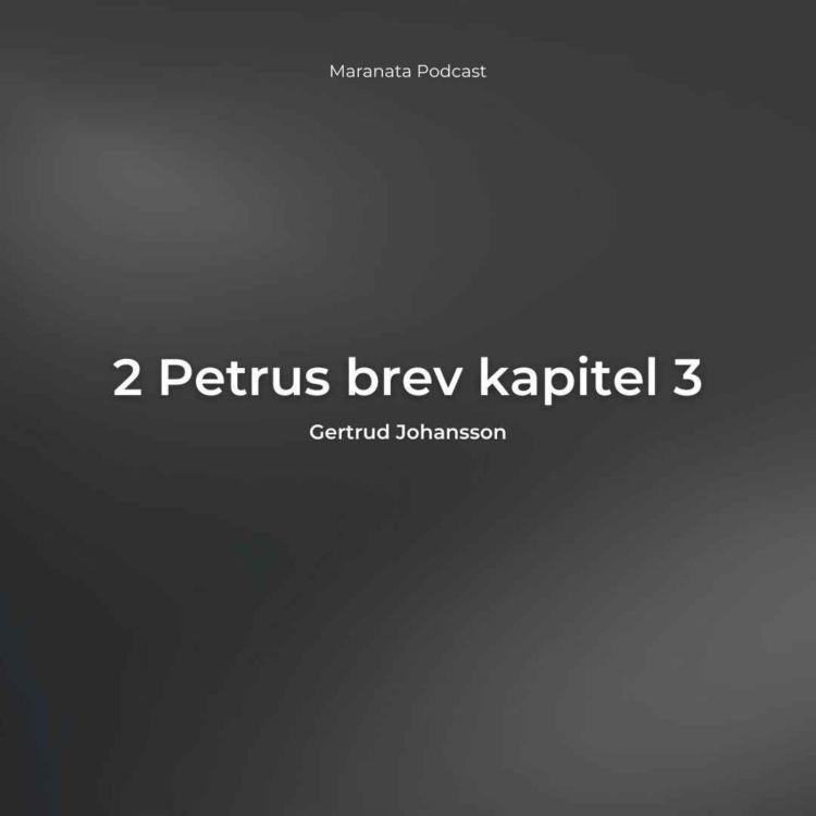 cover art for 2 Petrus brev kapitel 3