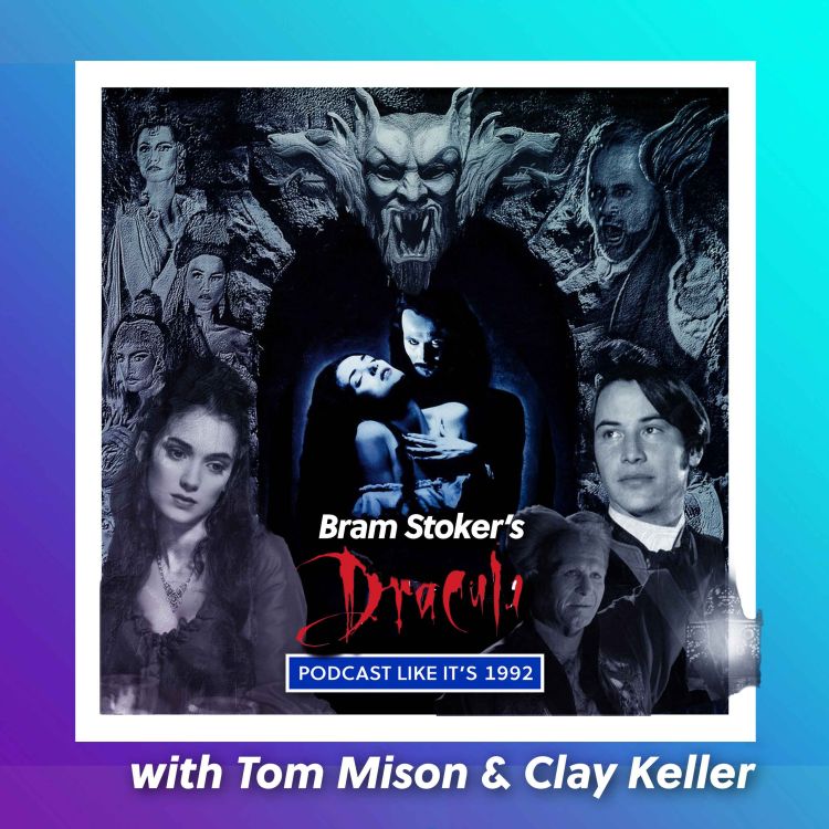 cover art for 12: Dracula with Tom Mison & Clay Keller