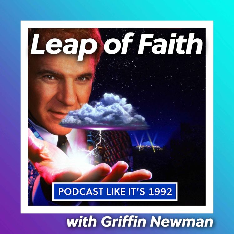 cover art for 59: Leap of Faith with Griffin Newman