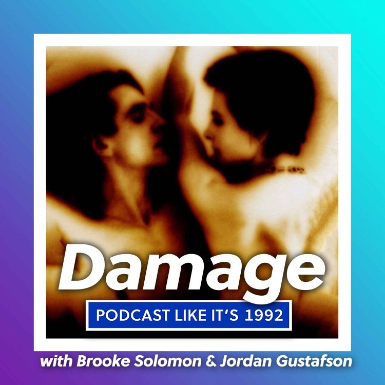 cover art for 62: Damage with Brooke & Jordan