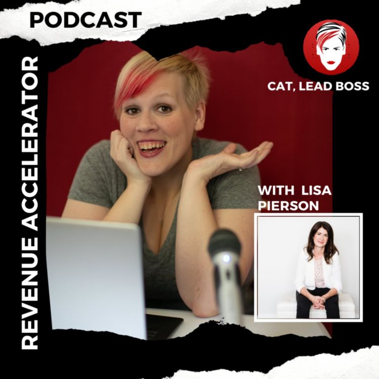 cover art for Revenue Accelerator with Lisa Pierson