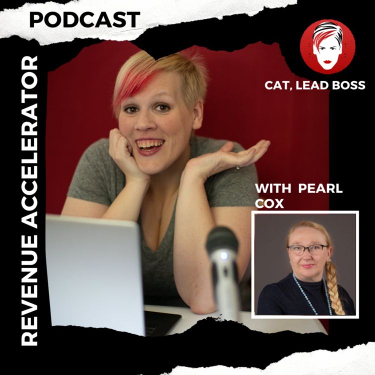 cover art for Revenue Accelerator with Pearl Cox