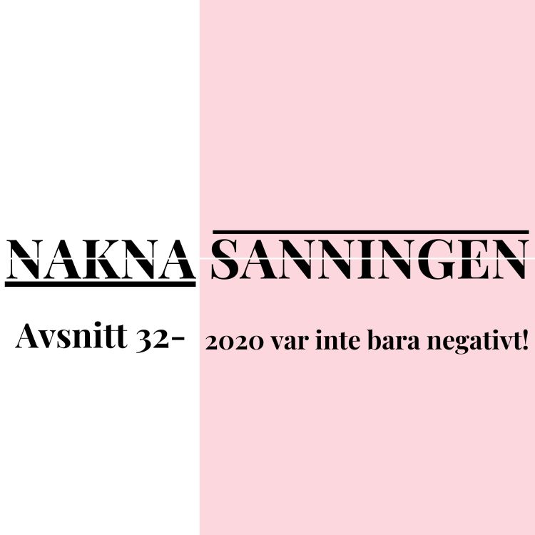 cover art for Avsnitt 32 - 2020 var inte bara negativt!