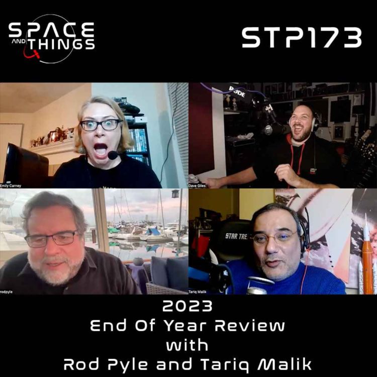 cover art for STP173 - 2023 - End Of Year Review - with Rod Pyle and Tariq Malik