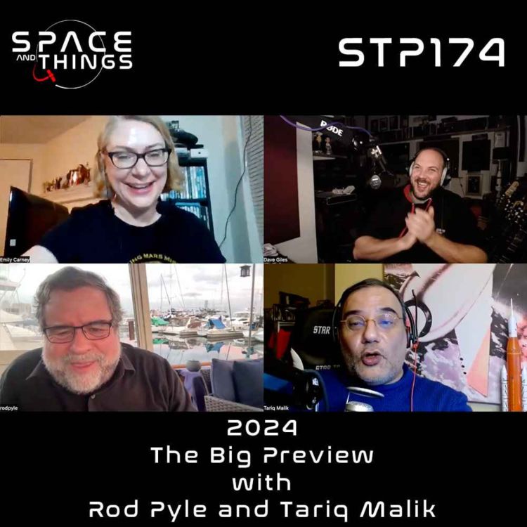 cover art for STP174 - 2024 - The Big Preview with Rod Pyle and Tariq Malik