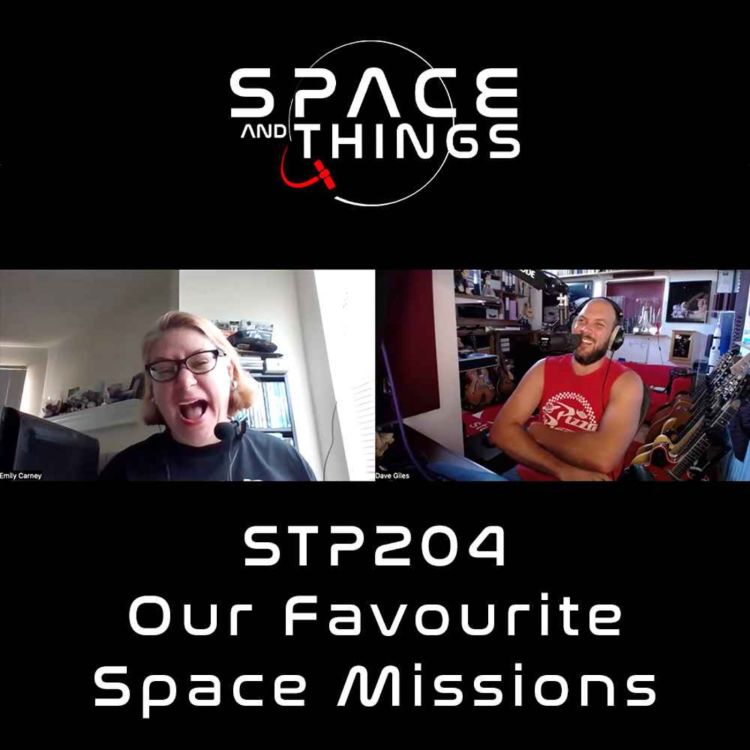 cover art for STP204 - Our Favourite Space Missions