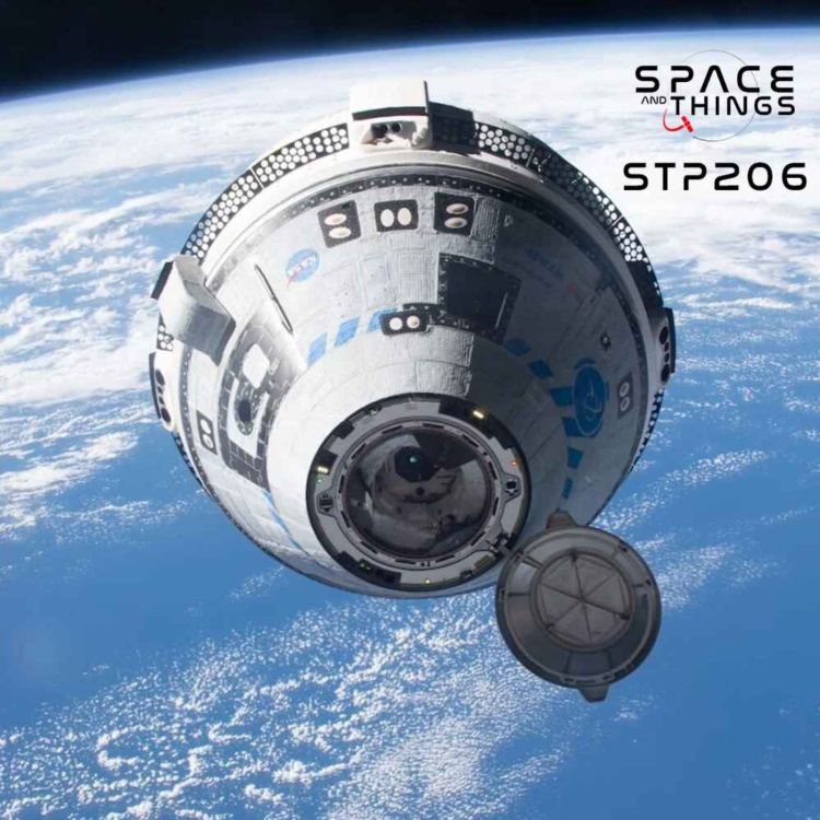 cover art for STP206 - Starliner and Misinformation - What's Going on?