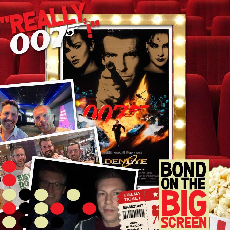 cover art for GoldenEye - Bond On The Big Screen - part 1