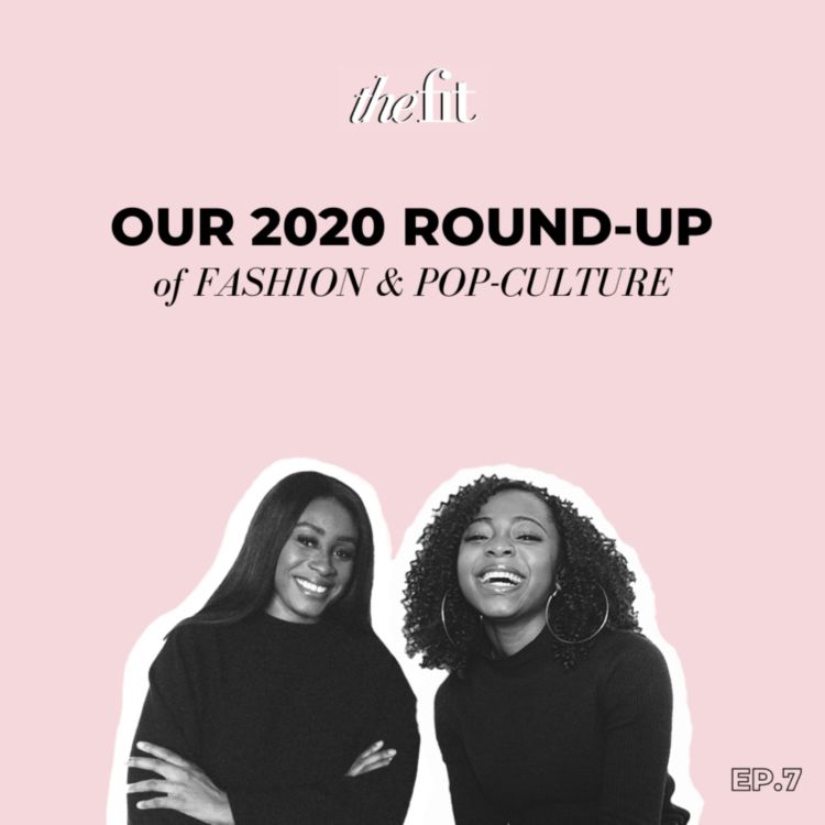 cover art for Our 2020 Round-Up of Fashion & Pop Culture