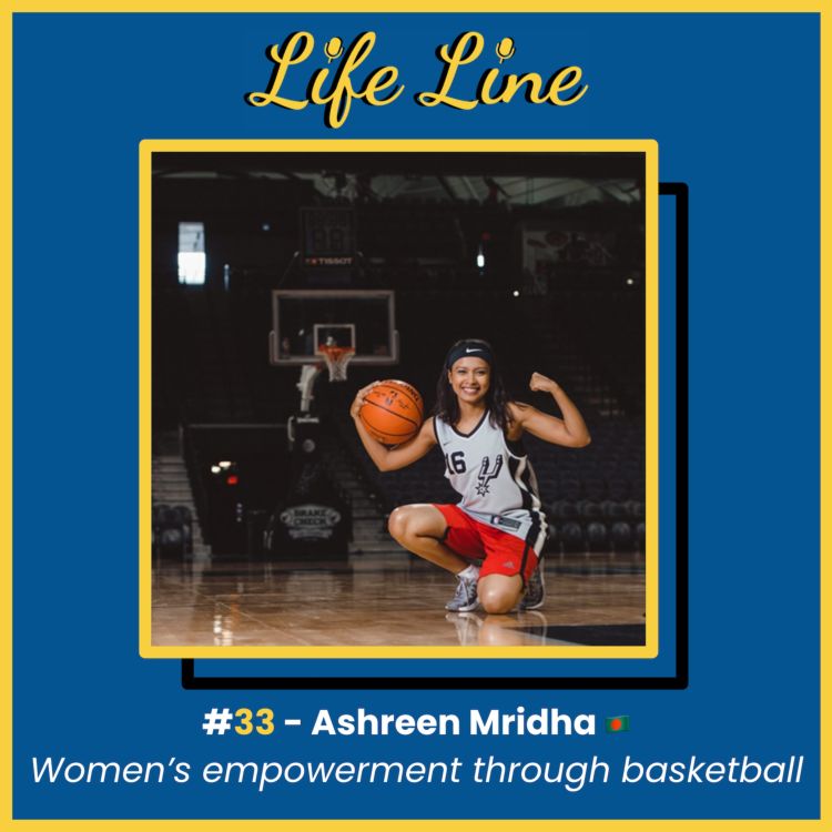 cover art for #33 Ashreen Mridha 🇧🇩 - Empowering women through basketball in Bangladesh with Deshi Ballers