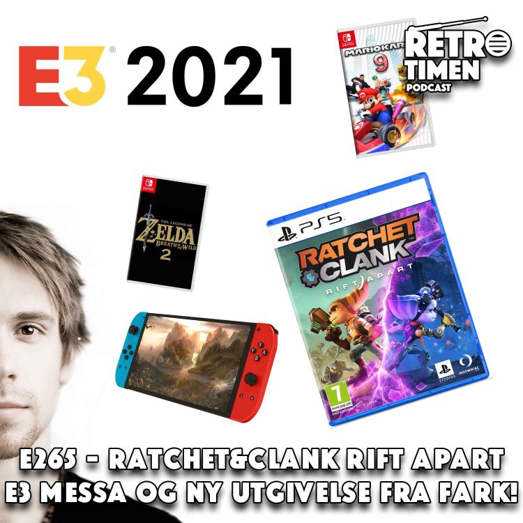 cover art for E265 - Ratchet&Clank Rift Apart E3 Messa og ny utgivelse fra Fark!