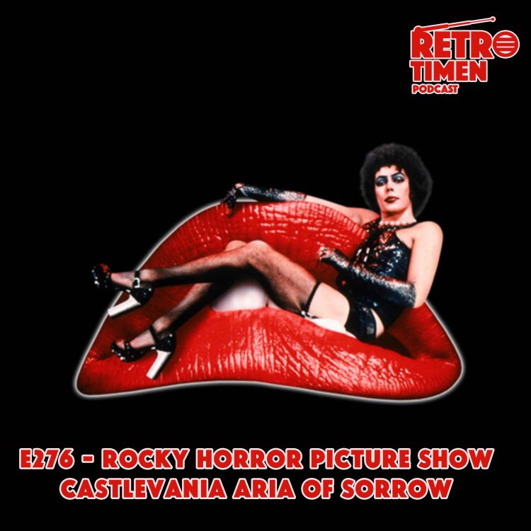 cover art for E276 - Rocky Horror Picture Show, Castlevania Aria of sorrow