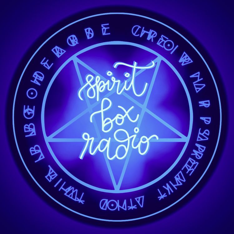 cover art for Welcome Back to Spirit Box Radio, the Final Season