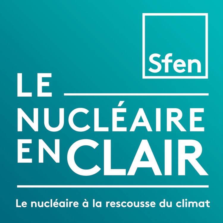 cover art for Le nucléaire à la rescousse du climat 