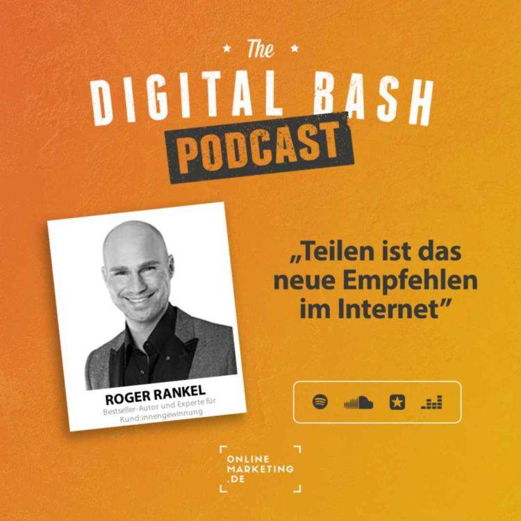 cover art for „Teilen ist das neue Empfehlen im Internet" – Roger Rankel 