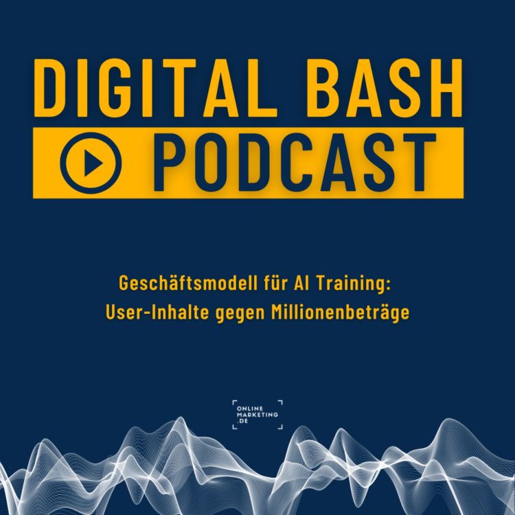 cover art for Weekly Update: Das Geschäft mit User Content für AI Training