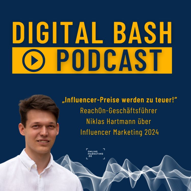 cover art for „Influencer-Preise werden zu teuer!“ – Influencer Marketing von AI bis LinkedIn