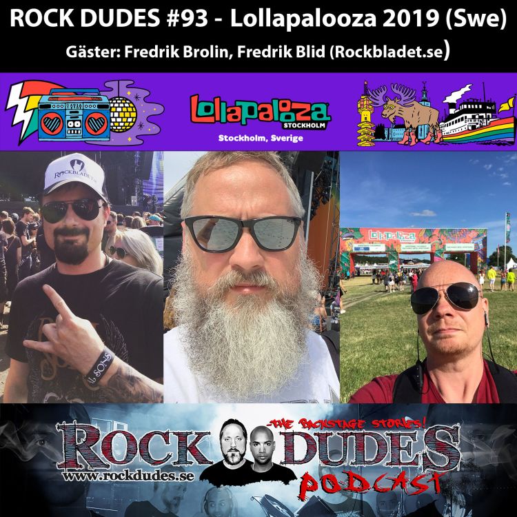 cover art for Rock Dudes #93 - LOLLAPALOOZA SPECIAL (Fredrik Brolin, Fredrik Blid) - (Swe)