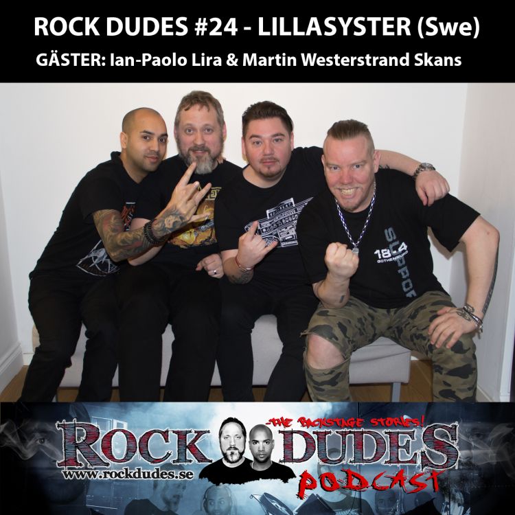 cover art for Rock Dudes #24 – Lillasyster (Gäster: Ian-Paolo Lira & Martin Westerstrand Skans) – (Swe)