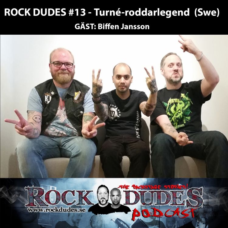 cover art for Rock Dudes #13 – Turnéroddarlegend (Gäst: Biffen Jansson) – (Swe)