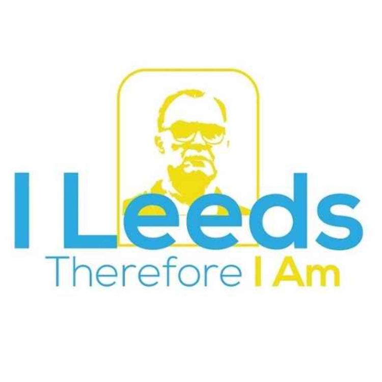 cover art for I Leeds Therefore I Am - Man City heroics, Toilet studio and Johnnie Rafinha.