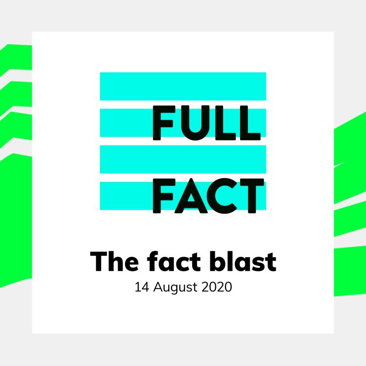 cover art for Full Fact's Fact Blast - August 14th