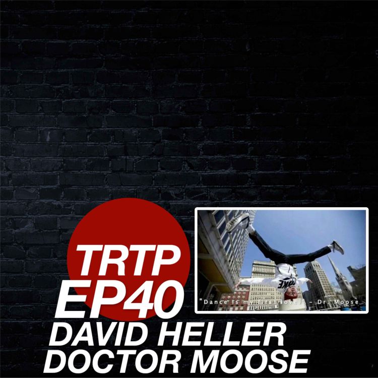 cover art for Moose Take Out The Trash: EP40 with David Heller