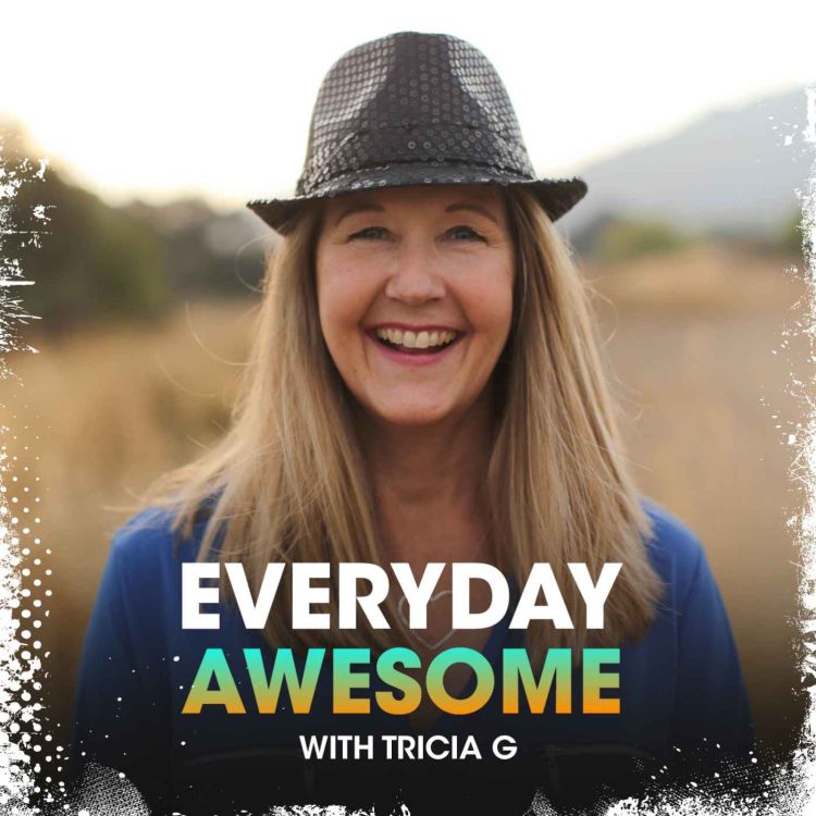 cover art for The Journey to Everyday Awesome (press play to be inspired!) 