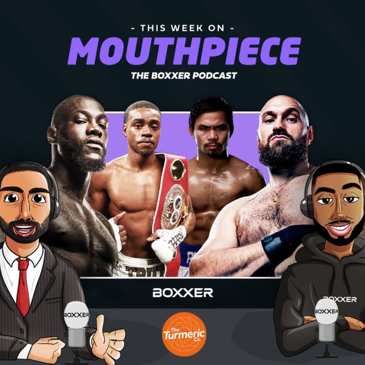 cover art for Boxing's biggest upsets. Fury vs Wilder. feat. Simon Harris - The Turmeric Co. | MOUTHPIECE EP19