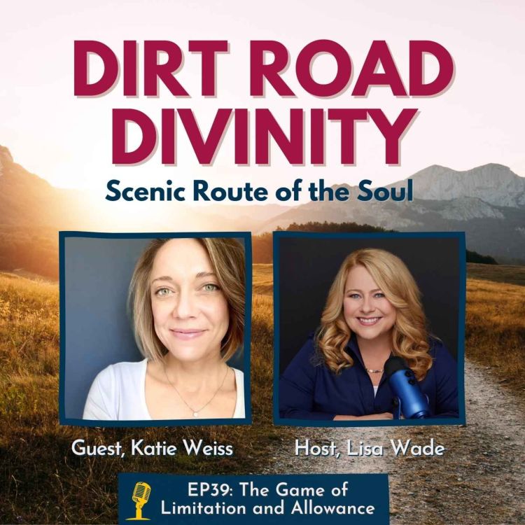 cover art for Dirt Road Divinity chat with Katie Weiss ~ Part 2