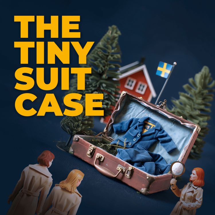 cover art for S2 E8 The Case Of The Tiny Suit/Case - ‘The man in the yellow jacket'