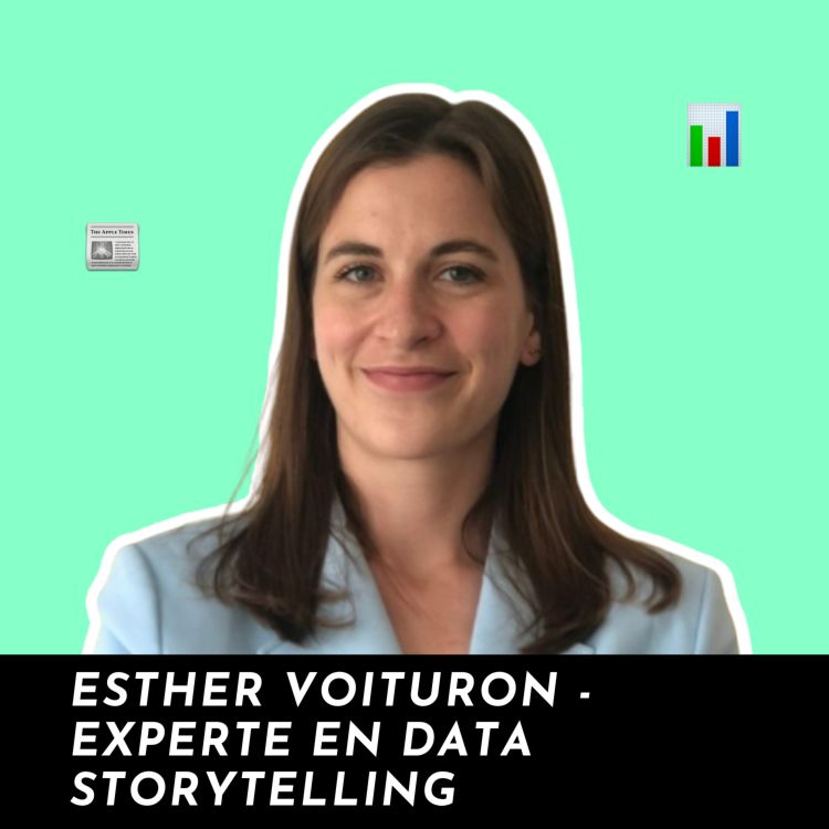 cover art for #62 - Masterclass | Créer un Data Storytelling impactant en 5 étapes avec Esther Voituron