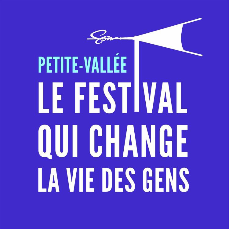 cover art for Bande annonce / Petite-Vallée, le Festival qui change la vie des gens