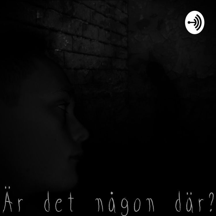 cover art for Är det någon där? - Avsnitt 5