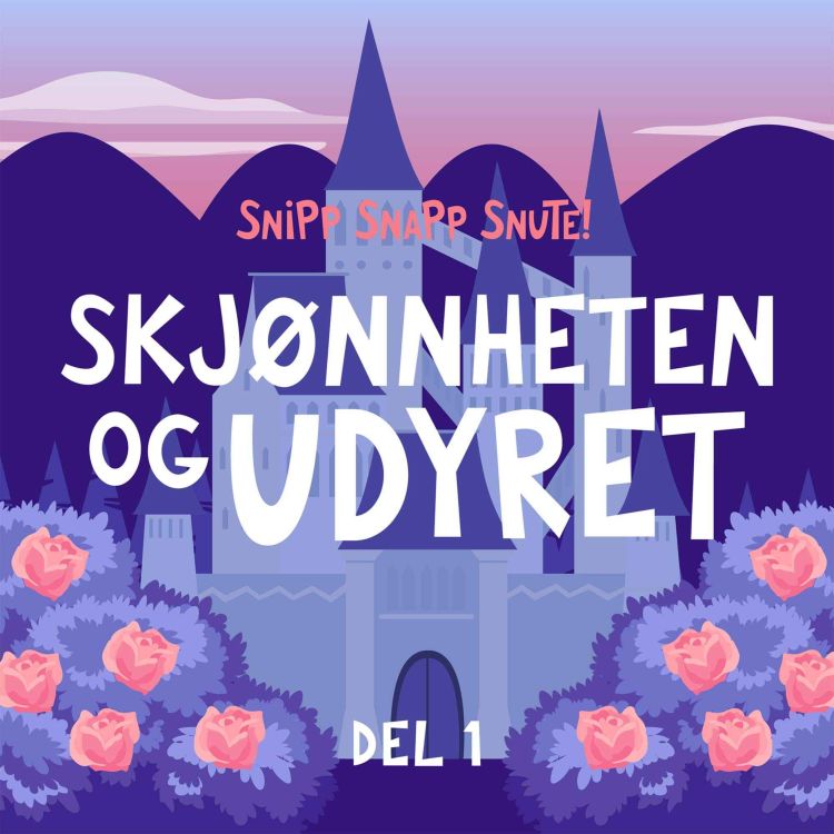 cover art for Skjønnheten og Udyret - Del 1