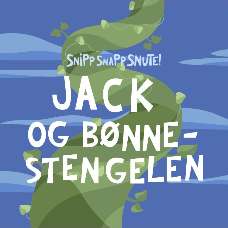 cover art for SNUTEKLASSIKER: Jack og bønnestengelen