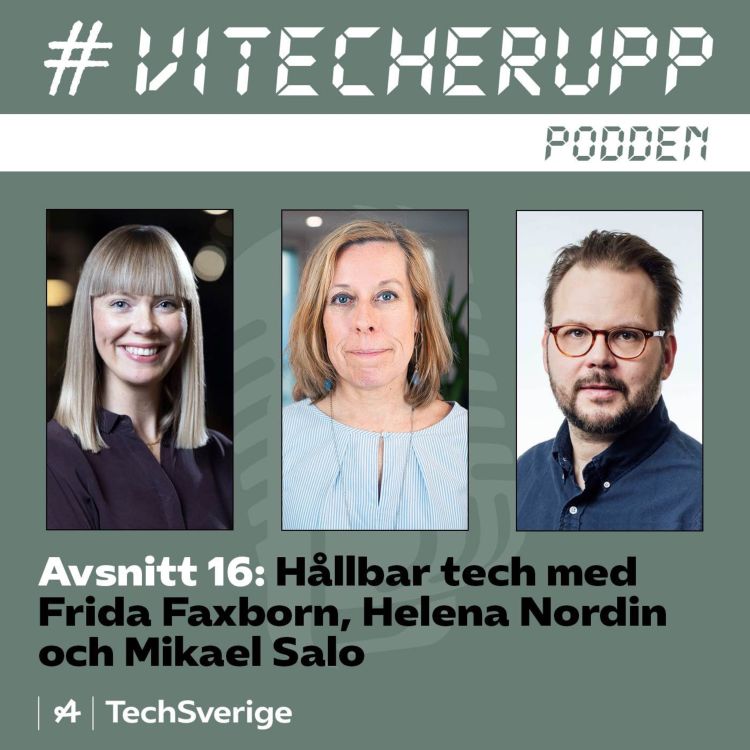 cover art for Hållbar tech med Frida Faxborn, Helena Nordin och Mikael Salo