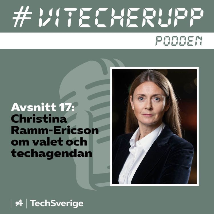 cover art for Valet och techagendan med Christina Ramm-Ericsson