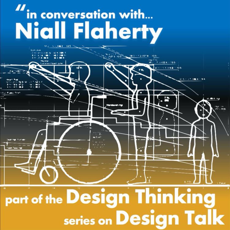 cover art for 0027 - Design Thinking - Design for Learning with Niall Flaherty