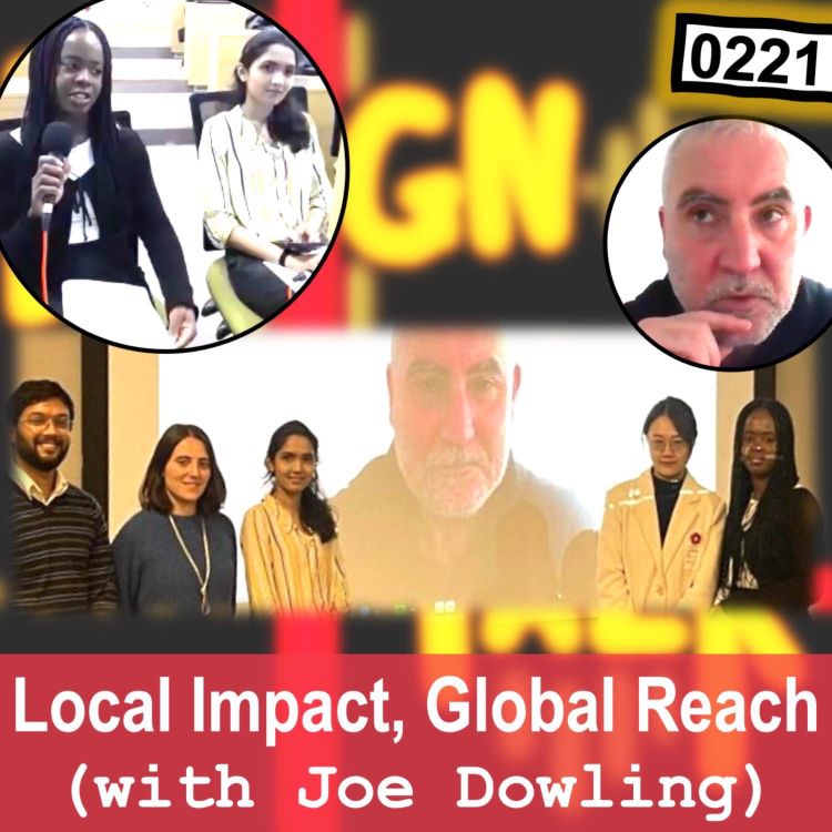 cover art for 0221 - Local Impact, Global Reach with Joe Dowling