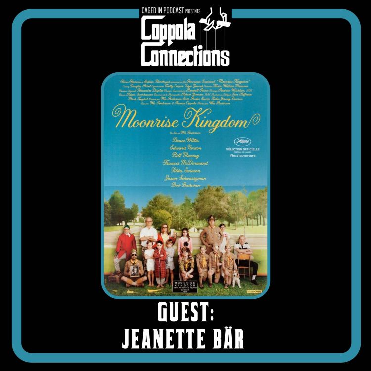 cover art for Coppola Connections 05: Moonrise Kingdom (2012) Jeanette Bar (Sudden Double Deep)