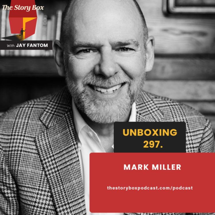 cover art for Mark Miller Unboxing | Smart Leadership For Business And Life 
